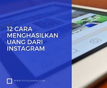 Cara Menghasilkan Uang Dari Instagram